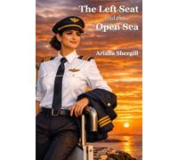 The Left Seat and the Open Sea