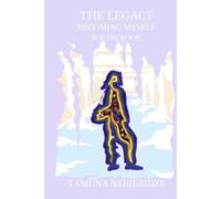The Legacy Becoming Myself Poetry Book: Poems about self-discovery, self-creation, expanding awareness, transformation, personal growth, shifting mindset, rebirth, and searching for meaning in life
