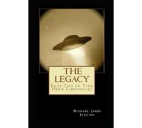 The Legacy: Book two of Time Hero Chronicles