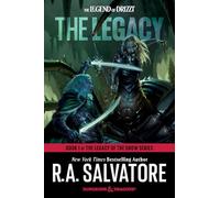 The Legacy: Dungeons & Dragons: Book 1 of The Legacy of the Drow Series: Book 1 of Legacy of the Drow: 7 (The Legend of Drizzt)