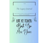 The Legacy Journal: Daily Reflection to Reclaim Identity, Focus, and Purpose