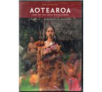 The Legacy of Aotearoa Land of the Long White Cloud
