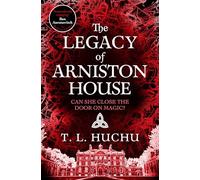 The Legacy of Arniston House (Edinburgh Nights, 4)