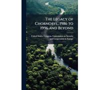 The Legacy of Chornobyl, 1986 to 1996 and Beyond