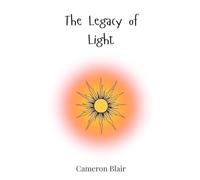 The Legacy of Light
