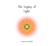 The Legacy of Light