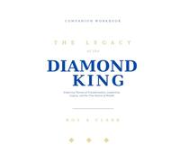 The Legacy of the Diamond King - Workbook