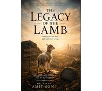 THE LEGACY OF THE LAMB