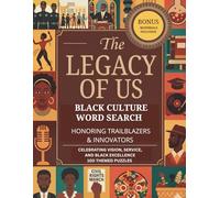 The Legacy of Us Black Culture Word Search: Honoring Trailblazers And Innovators Large Print