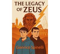 The Legacy of Zeus: Book One
