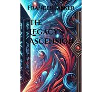 The Legacy's Ascension: 3 (The Birthright Series)