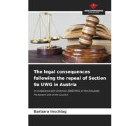 The legal consequences following the repeal of Section 9a UWG in Austria