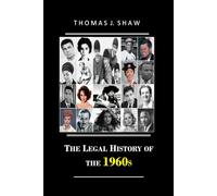 The Legal History of the 1960s