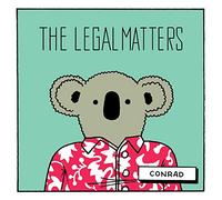 The Legal Matters - Conrad
