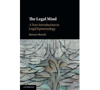 The Legal Mind: A New Introduction to Legal Epistemology
