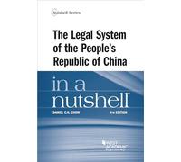 The Legal System of the People's Republic of China in a Nutshell (Nutshell Series)