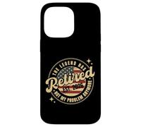The Legend Has Retired 2026 Not My Problem Anymore Bandera de Estados Unidos Carcasa para iPhone 14 Pro Max