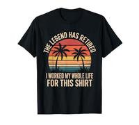 The Legend Has Retired Funny Retirement Quote Camiseta
