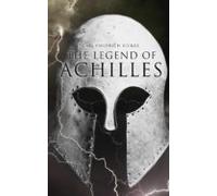 The Legend Of Achilles (ebook)