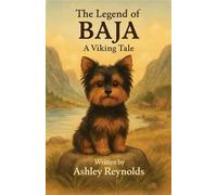 The Legend of Baja: A Viking Tale