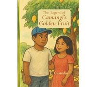 The Legend of Camangi’s Golden Fruit