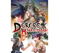 The Legend of Dororo and Hyakkimaru Vol. 5