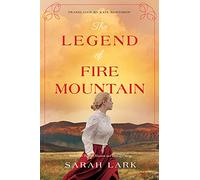 The Legend of Fire Mountain: 3 (The Fire Blossom Saga)