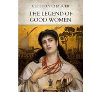 The Legend of Good Women