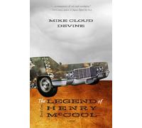 The Legend of Henry McCool: Book One