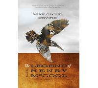 The Legend of Henry McCool: Book Two