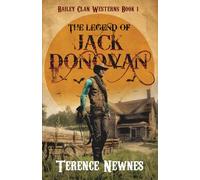 The Legend of Jack Donovan (Bailey Clan Westerns)