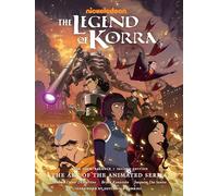 The Legend of Korra: The Art of the Animated Series--Book Four: Balance (Second Edition)