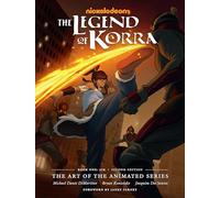 The Legend of Korra: The Art of the Animated Series--Book One: Air (Second Edition)