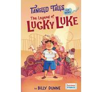 The Legend of Lucky Luke / The Unlucky Adventures of Udders (Tangled Tales Flip Books)