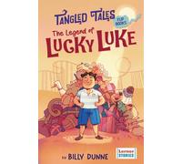 The Legend of Lucky Luke / The Unlucky Adventures of Udders (Tangled Tales Flip Books)