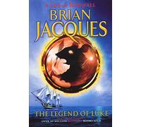 The Legend of Luke: The twelfth book in the beloved, bestselling Redwall saga (Redwall, 12)