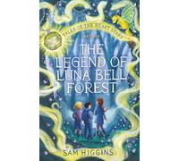 The Legend of Luna Bell Forest: Tales of the Heart Stars - Part One: 1