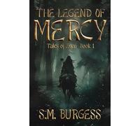 The Legend of Mercy: Tales of Eden Book 1