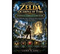 THE LEGEND OF: OCARINA OF TIME