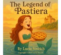 The Legend of Pastiera