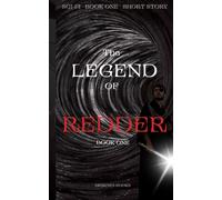 THE LEGEND OF REDDER: BOOK ONE *Short Stories / Sci-fi & Fantasy