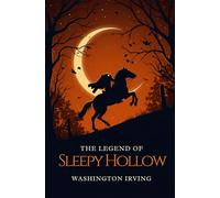 The Legend of Sleepy Hollow