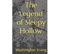 The Legend of Sleepy Hollow
