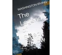 The Legend of Sleepy Hollow