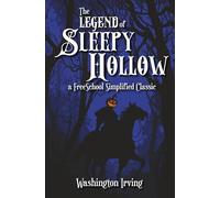 The Legend of Sleepy Hollow (a FreeSchool Simplified Classic)