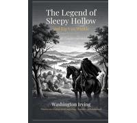 The Legend of Sleepy Hollow and Rip Van Winkle (Illustrated): The Complete and Unabridged Tales, with Twenty Original Wood Engravings