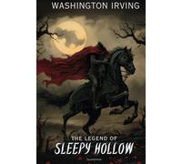 The Legend of Sleepy Hollow -Illustrated-