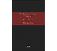 The Legend Of Sleepy Hollow & Rip Van Winkle