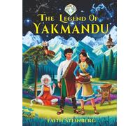 The Legend of Yakmandu