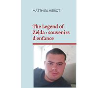 The Legend of Zelda: souvenirs d'enfance